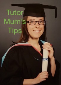 Tutor Mum's Tips